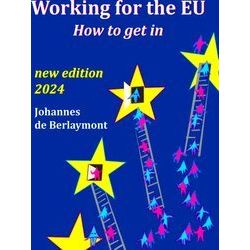 Working for the EU: How to Get In 2024 edition