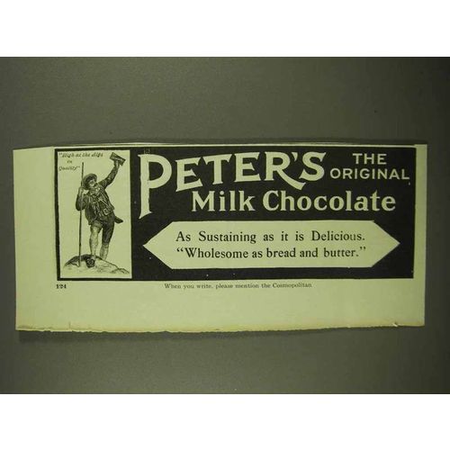 1909 Peter's Milk Chocolate Ad - Sustaining Delicious