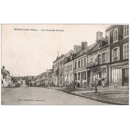 60 - Noailles - la grande route