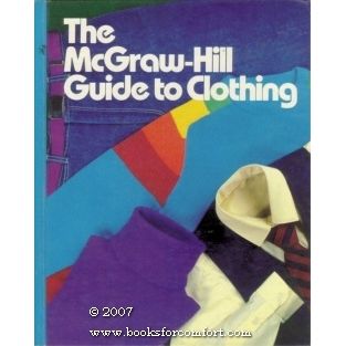 The McGraw-Hill Guide to Clothing