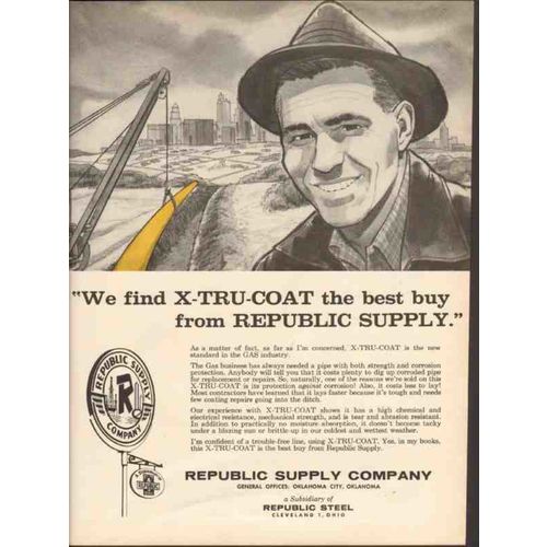 REPUBLIC SUPPLY COMPANY 1962 X-Tru-Coat oil gas industry vintage ad