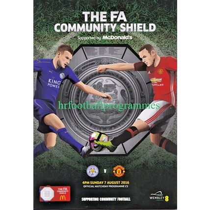 LEICESTER CITY v MANCHESTER UNITED COMMUNITY SHIELD FINAL 2016