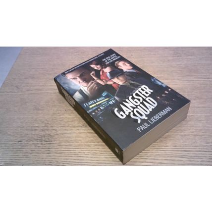 Gangster Squad by Paul Lieberman (Film Tie-In Paperback) 2012