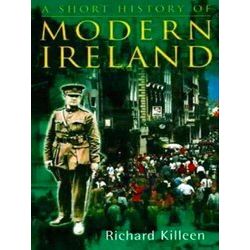 A Short History Of Modern Ireland