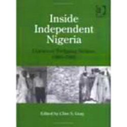 Inside Independent Nigeria