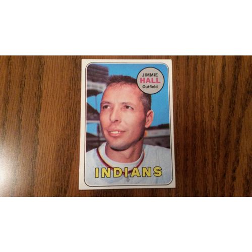 1969 Topps Card # 061 Jimmie Hall Very Good-Excellent (4) Cleveland Indians