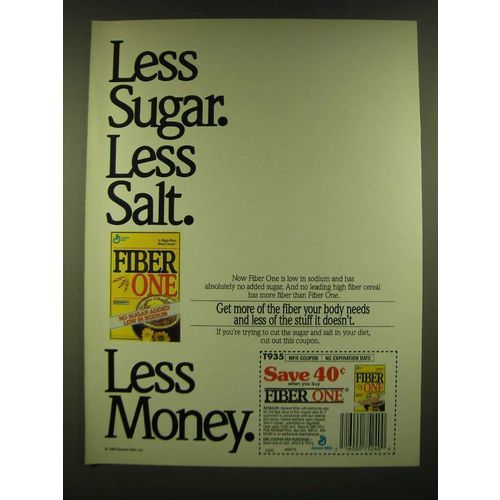 1990 General Mills Fiber One Cereal Ad - Less sugar. Less salt. Less Money.
