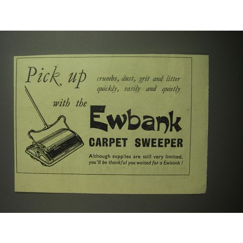 1948 Ewbank Carpet Sweeper Ad - Pick up crumbs, dust, grit and litter quickly