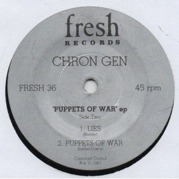 Chron Gen - Puppets of war 1981 4 track 7" vinyl record EP FRESH36