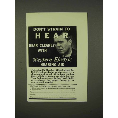 1937 Western Electric Hearing Aid Ad - Don't Strain