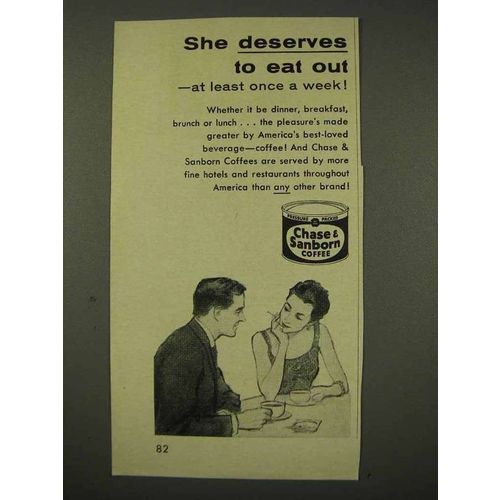 1956 Chase & Sanborn Coffee Ad - She Deserves