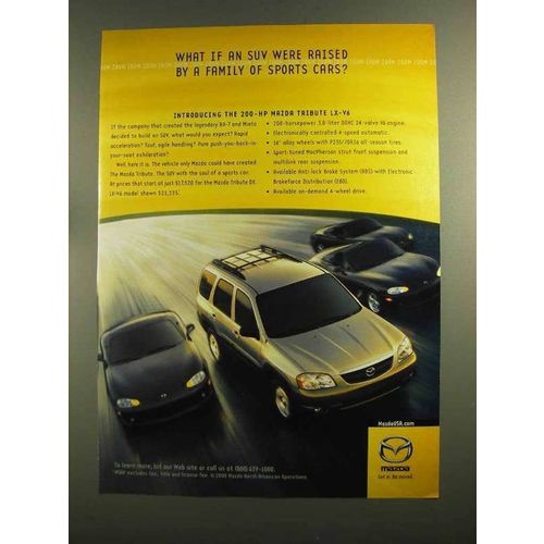 2000 Mazda Tribute LX-V6 Ad - Raised by Sports Cars
