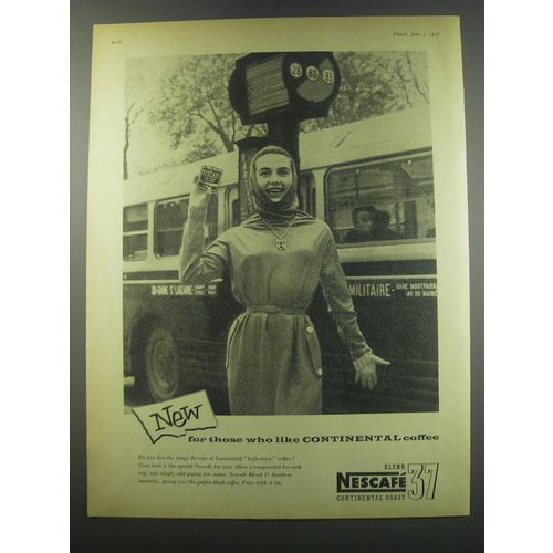 1957 Nescafe Blend 37 Coffee Ad - New for those who like continental coffee