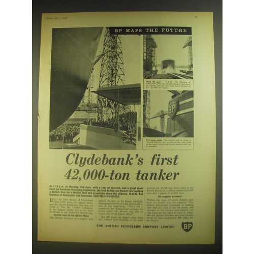 1958 BP British Petroleum Ad - Clydebank's first 42,000-ton tanker