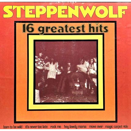 Steppenwolf 16 Greatest Hits 1973 LP Vinyl Record Album Vintage (P4)