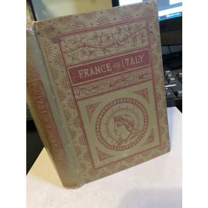 Stories and Sights of France and Italy by Grace Greenwood Hardcover Book 1883