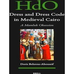 Handbook of Oriental Studies. Section 1 The Near and Middle East: Dress and Dres