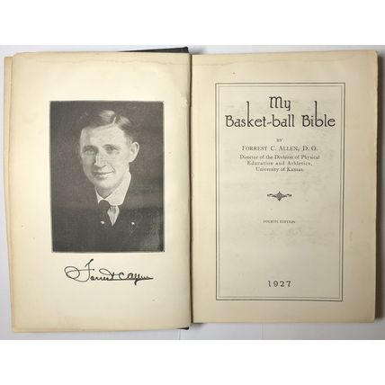Forrest C. Allen, D.O., MY BASKET-BALL BIBLE, 1927, Kansas, book, rare