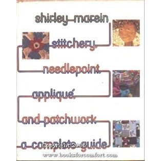 Stitchery, Needlepoint, Applique and Patchwork [8303]