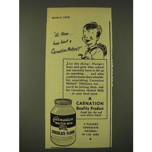 1948 Carnation Malted Milk Chocolate Flavor Ad - Hi MomÉ how 'bout a Malted