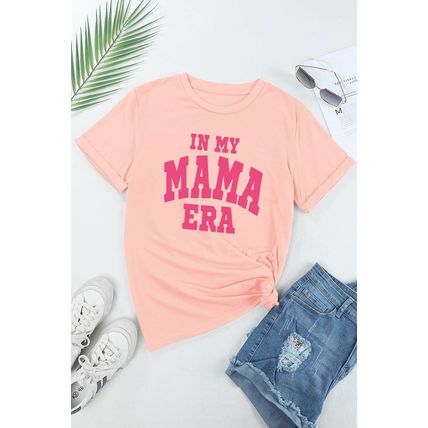 Pink IN MY MAMA ERA Crew Neck Graphic T Shirt