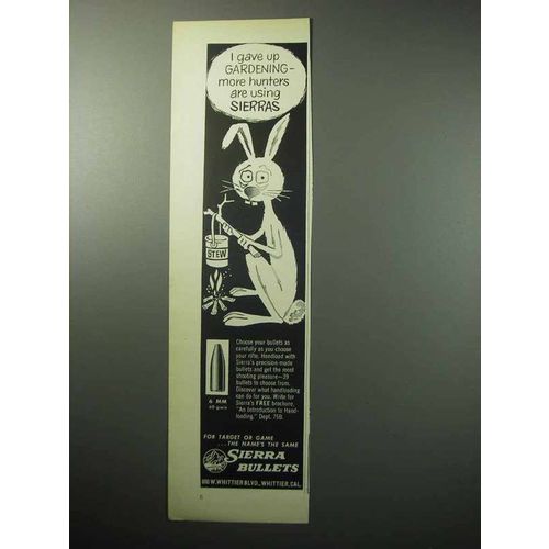 1958 Sierra Bullets Ad - 6mm 60 Grain - Gardening