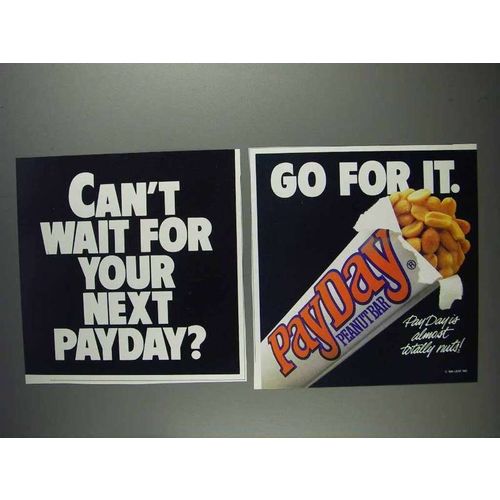 1991 PayDay Candy Bar Ad - Can't Wait for Your Next?