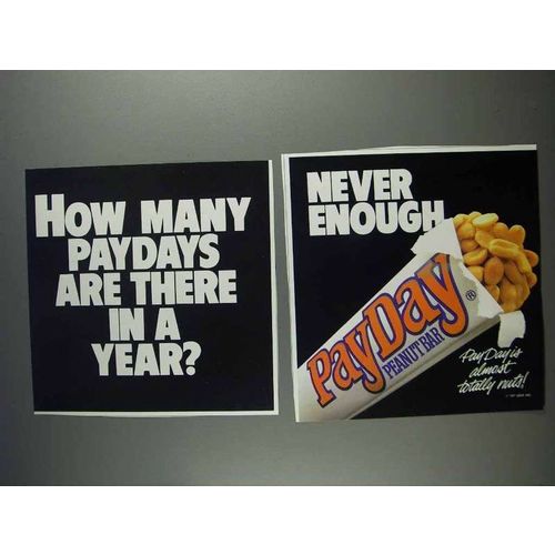 1991 PayDay Candy Bar Ad - How Many In a Year