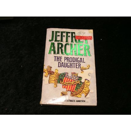The Prodigal Daughter by Jeffrey Archer