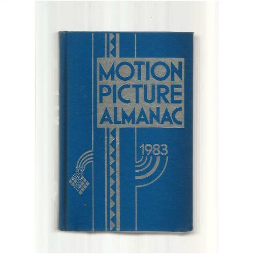 MOTION PICTURE ALMANAC 1983 Movie Trade Yearbook