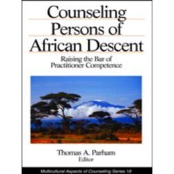 Multicultural Aspects of Counseling series: Counseling Persons of African Descen