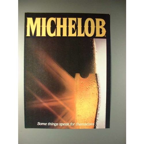 1983 Michelob Beer Ad - Speak for Themselves