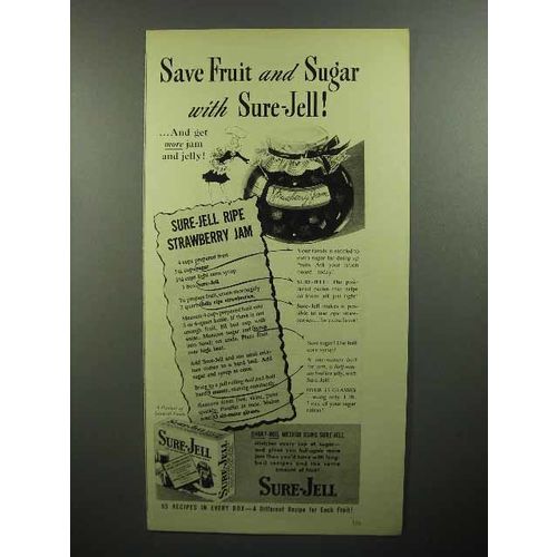 1945 Sure-Jell Pectin Ad - Save Fruit and Sugar