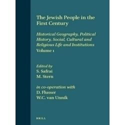 Compendia Rerum Iudaicarum ad Novum Testamentum-The Jewish People in the First C