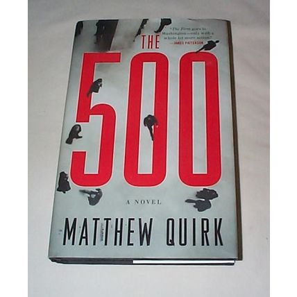 Matthew Quirk - - The 500 - - HCDJ