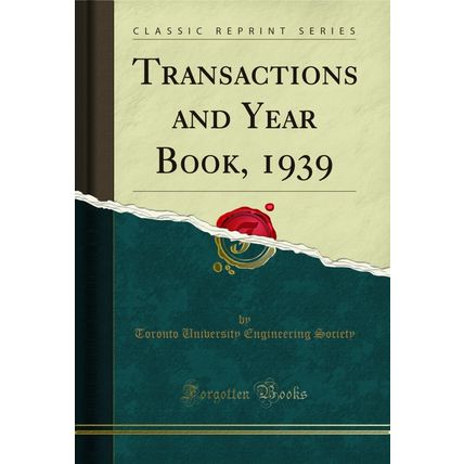 Transactions and Year Book, 1939 (Classic Reprint)