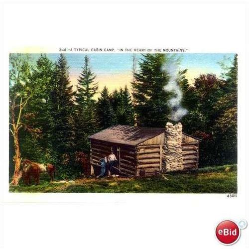 1940's Cabin Camp "In The Heart of the Mountains"
