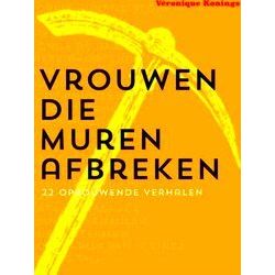 Vrouwen Die Muren Afbreken