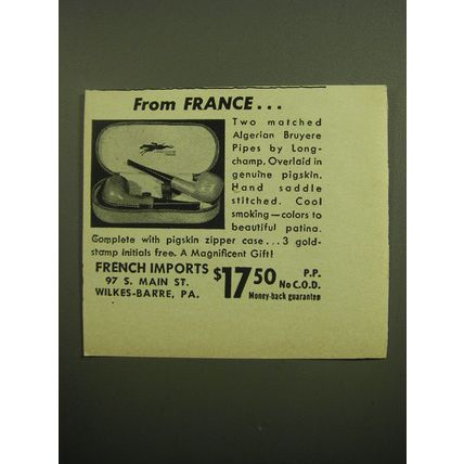 1958 Frenh Imports Advertisement - Algerian Bruyere Pipes by Longchamp