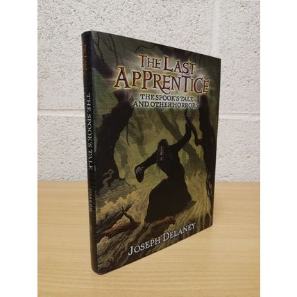 The Last Apprentice: The Spook's Tale: And Other Horrors - Joseph Delaney - 2009