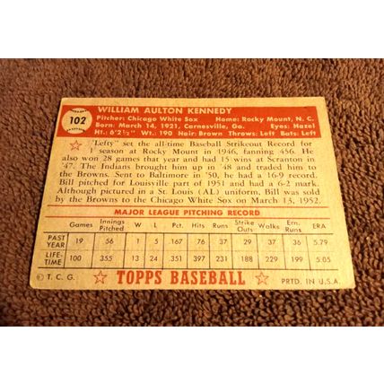 1952 Topps # 102 Bill Kennedy Chicago White Sox Pitcher 6.0 EX/MT Condition HOF