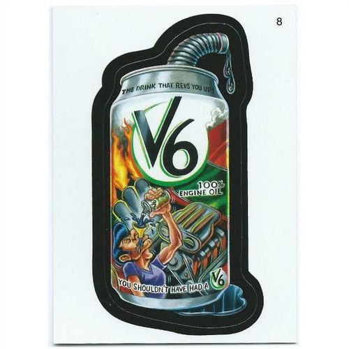 2010 Wacky Packages ANS 7 - #8 - V6 100% Engine Oil