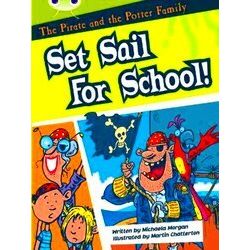Pirate And The Potter Family: Set Sail For School (White B)