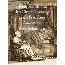 Rembrandt and His Circle