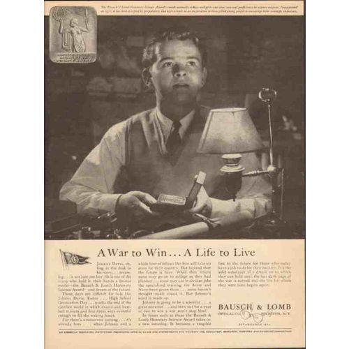 BAUSCH LOMB OPTICAL COMPANY 1943 War to win Life to live vintage ad