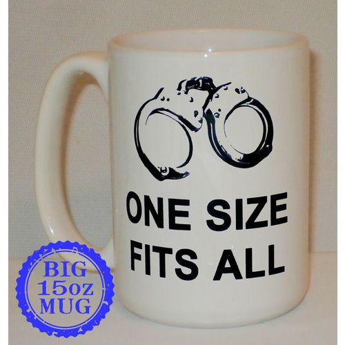 One Size Fits All Big 15 Oz Mug Can Personalise Great Police Officer Police Gift