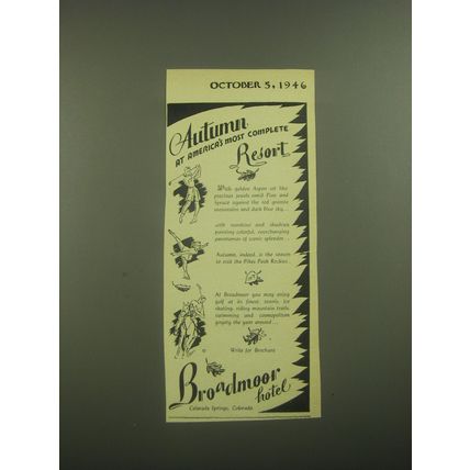1946 Broadmoor Hotel Ad - Autumn at America's most complete resort