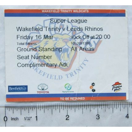 2007 ticket Wakefield Trinity v. Leeds Rhinos