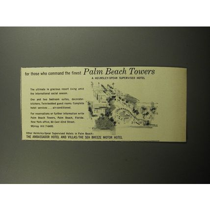 1957 Palm Beach Towers Hotel Ad - For those who command the finest