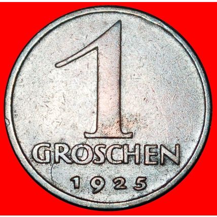 Ⰶ EAGLE (1925-1938): AUSTRIA ★ 1 GROSH 1925! ★LOW START★NO RESERVE